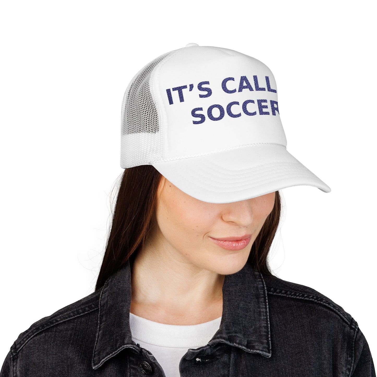 It’s Called Soccer - Foam Trucker Hat