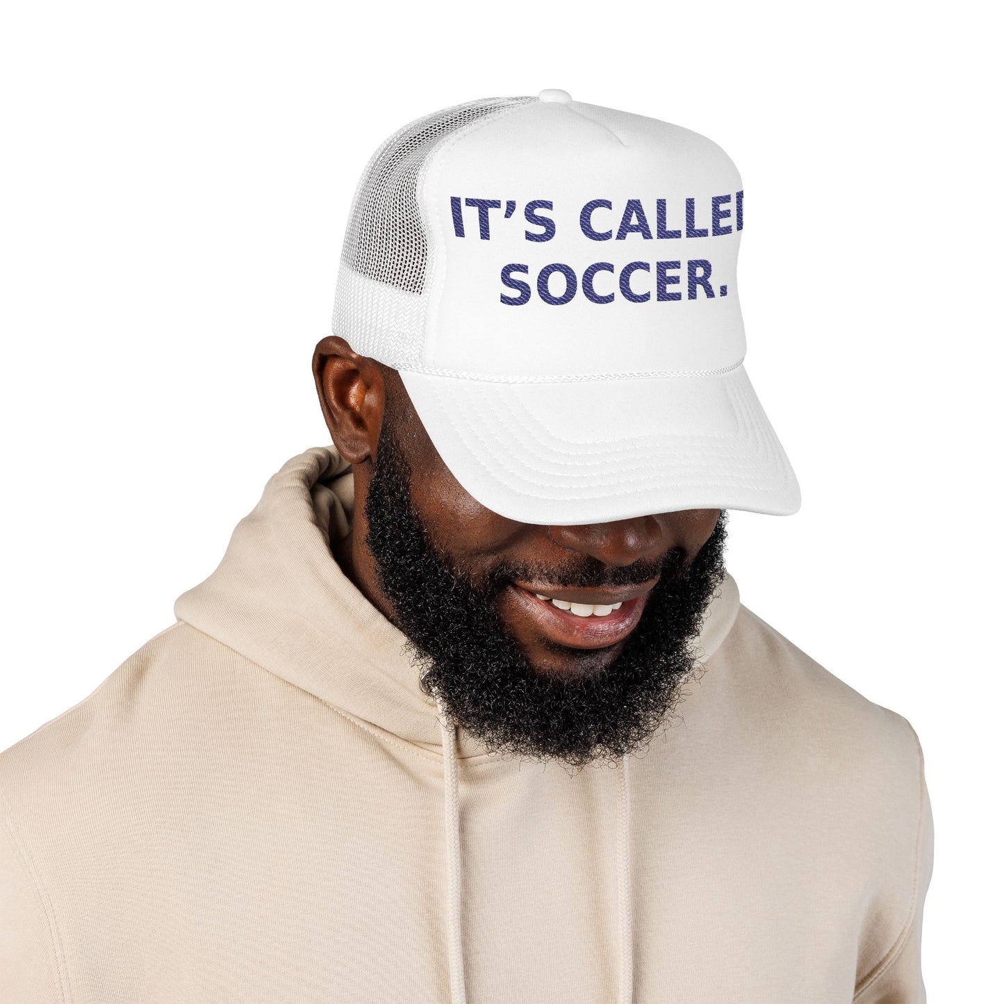 It’s Called Soccer - Foam Trucker Hat