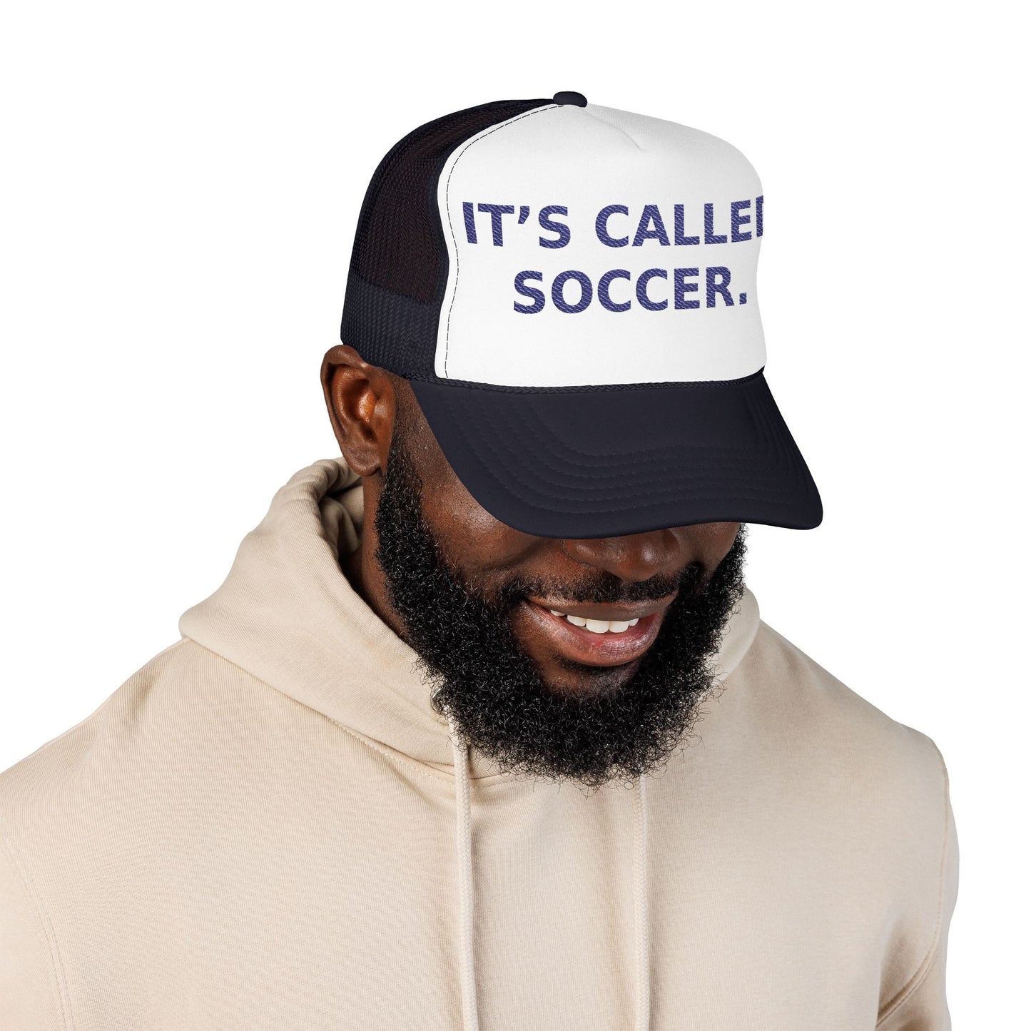 It’s Called Soccer - Foam Trucker Hat