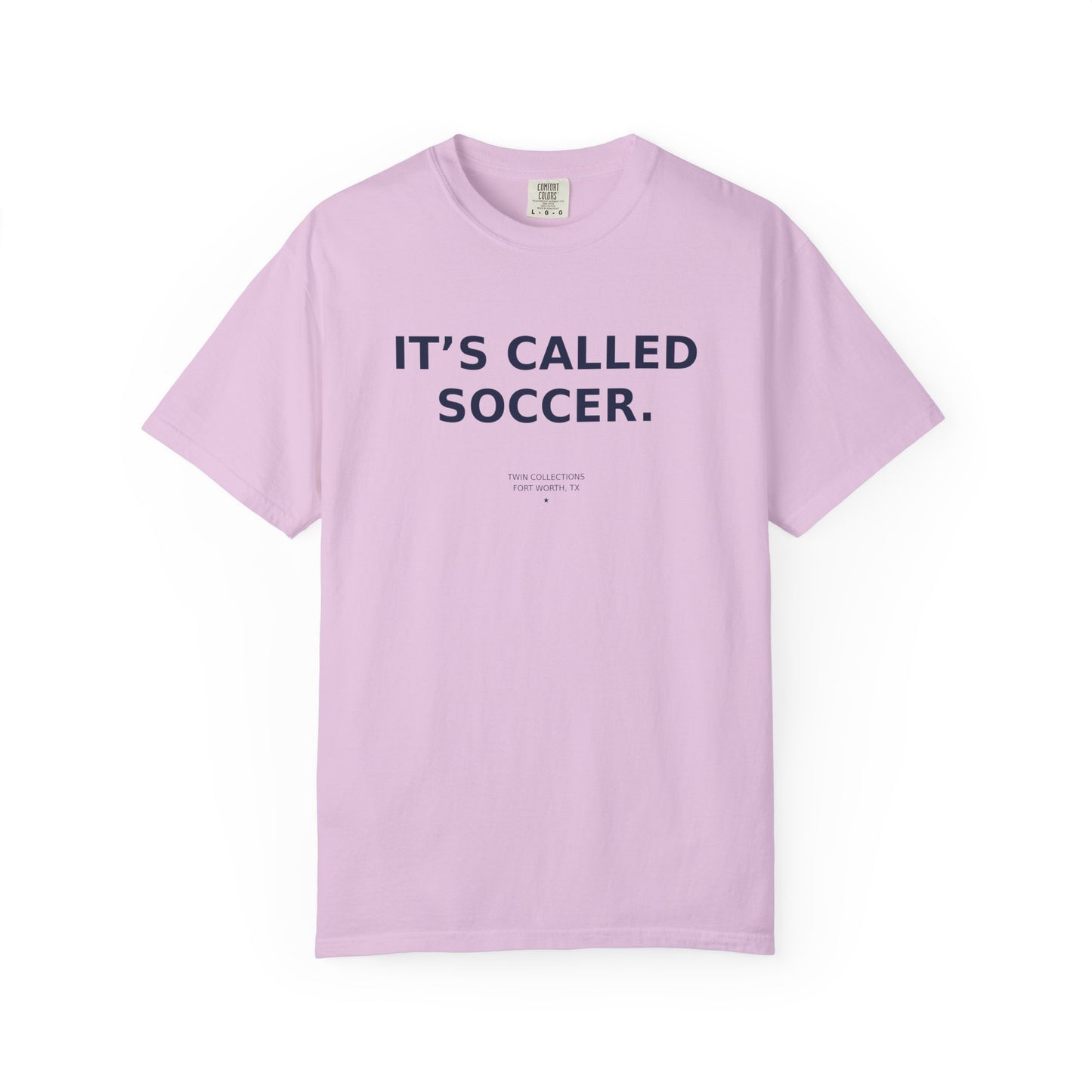 It's Called Soccer T-Shirt