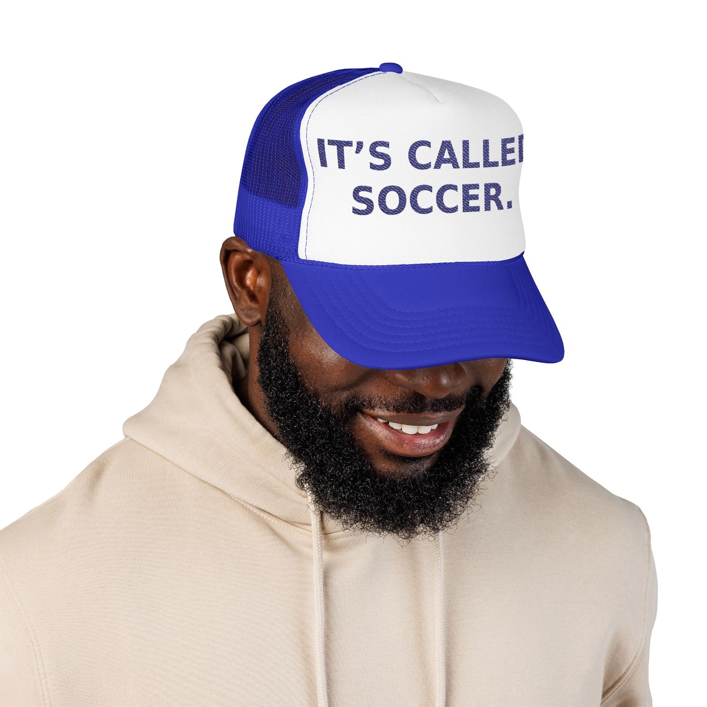 It’s Called Soccer - Foam Trucker Hat