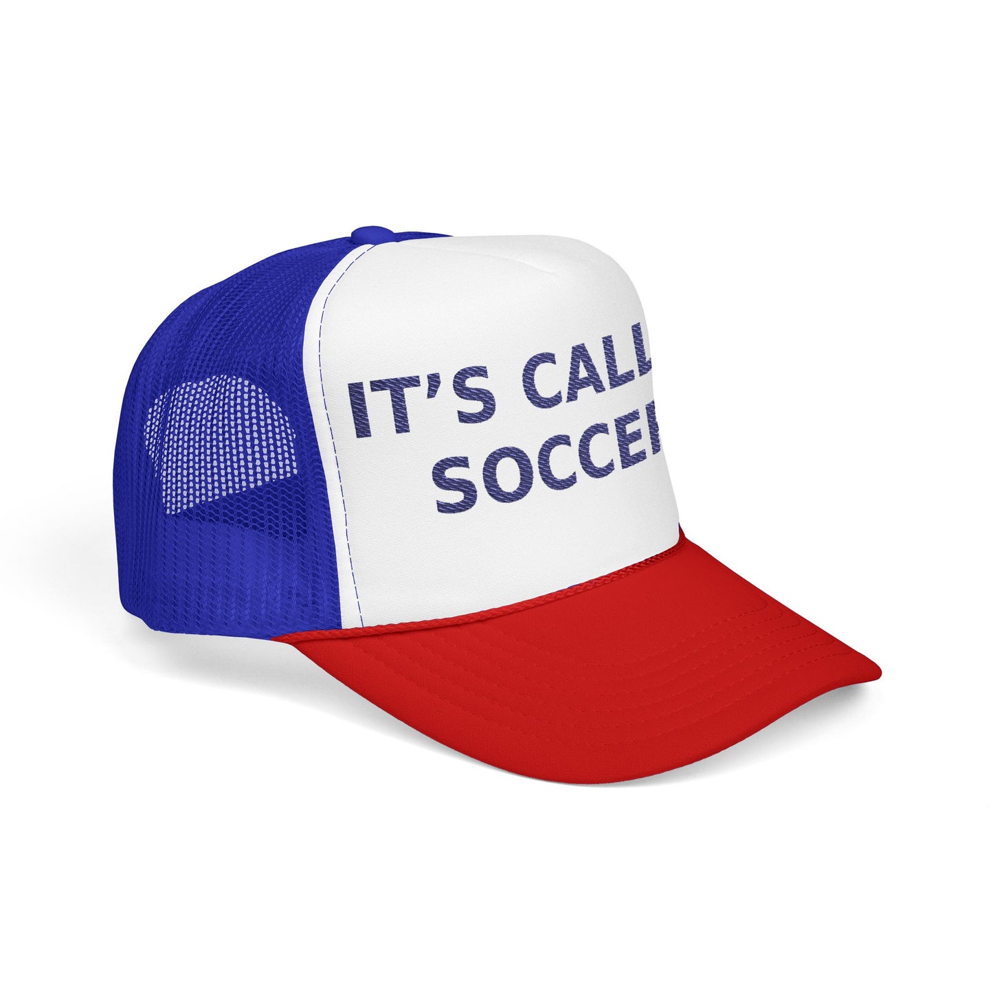It’s Called Soccer - Foam Trucker Hat